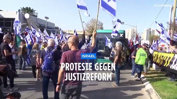News video: Tel Aviv: Tausende gehen erneut gegen Justizreform auf die Straße