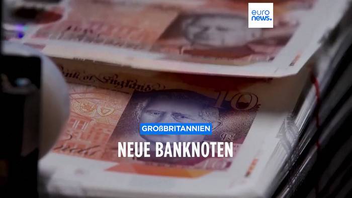 Video: Großbritanniens neue Geldscheine gehen in den Druck