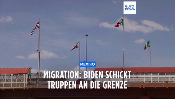 News video: Migration: Biden schickt 1.500 Soldaten an die Grenze zu Mexiko