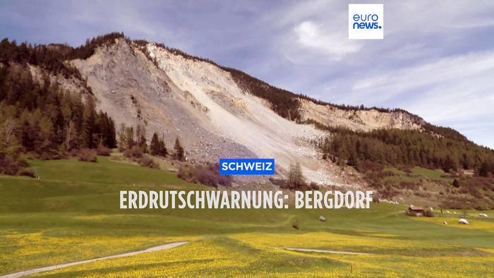 Video: Zwei Millionen Kubikmeter Fels bedrohen Brienz - Bergdorf wird geräumt