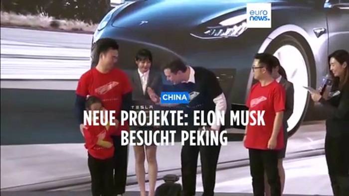 Video: Tesla-Chef Elon Musk in China: neue Freunde, neue Geschäfte