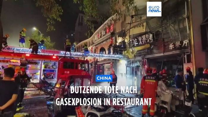 Video: Explosion in China: Mehr als 30 Tote nach Gasleck in Restaurant