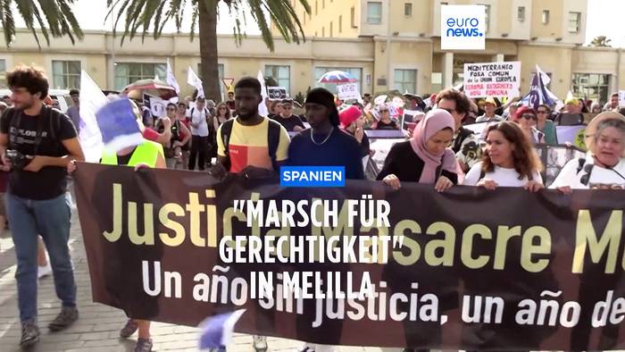 Video: Ein Jahr nach dem Sturm auf Melilla - 23 Migranten starben, 70 sind bis heute vermisst