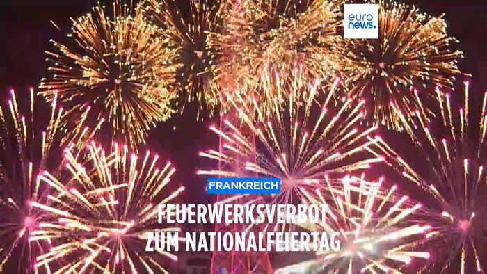 News video: Frankreich verbietet Feuerwerk zum Nationalfeiertag