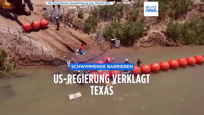 Video: Bojen gegen Migranten: US-Regierung verklagt Texas