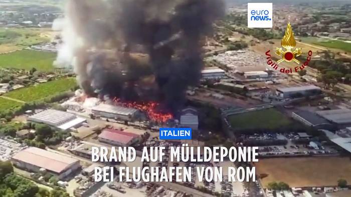 Video: Feuer auf einer Mülldeponie in der Nähe des Flughafens Rom-Ciampino