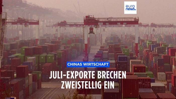 Video: Mit Chinas Handel gehts bergab: 14,5 % Exportrückgang im Juli
