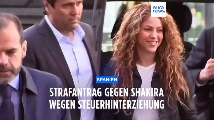 Video: Steuerhinterziehung: Strafantrag gegen Pop-Star Shakira