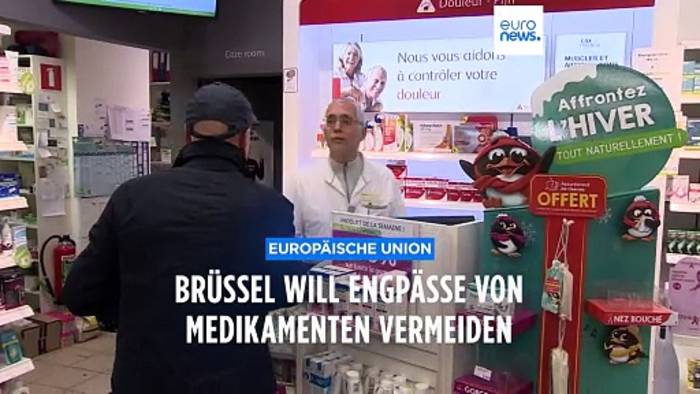 Video: EU-Kommission geht gegen Versorgungsengpässe bei Medikamenten vor