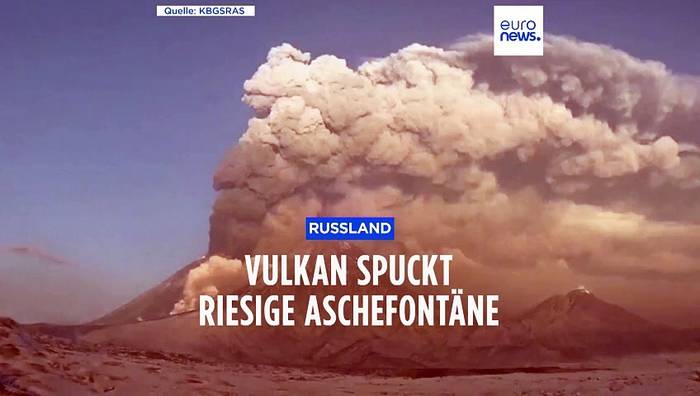 Video: Kamtschatka: Höchster aktiver Vulkan Eurasiens spuckt Asche kilometerhoch