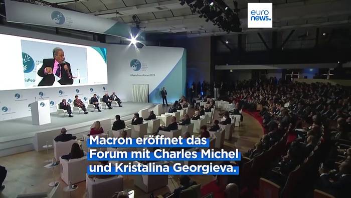 Video: Macron wirbt auf 6. Pariser Friedensforum für mehr internationale Finanzhilfen