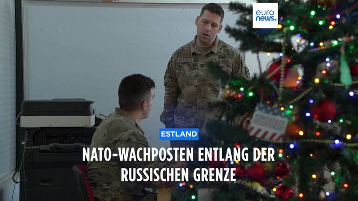 Video: Estland stützt die NATO-Präsenz entlang der russischen Grenze