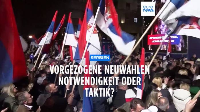 Video: Vorgezogene Wahlen - eine übliche politische Taktik in Serbien?