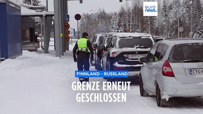Video: Finnland macht erneut Grenze zu Russland dicht