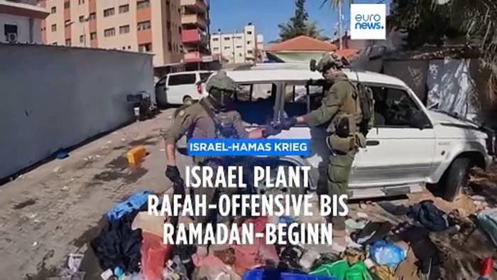 Video: Israel plant Verschärfung der Rafah-Offensive bis Ramadan-Beginn am 10. März