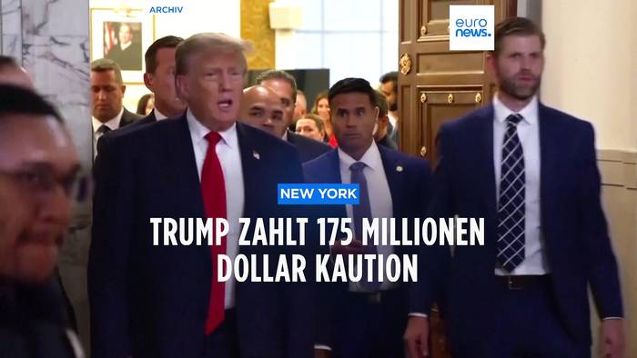News video: Warum Donald Trump 175 Mio. Dollar Kaution gezahlt hat...