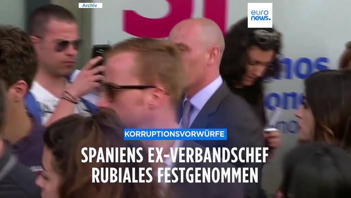 Video: Korruptionsvorwürfe gegen Luis Rubiales: Ehemaliger spanischer Fußballverbandschef festgenommen