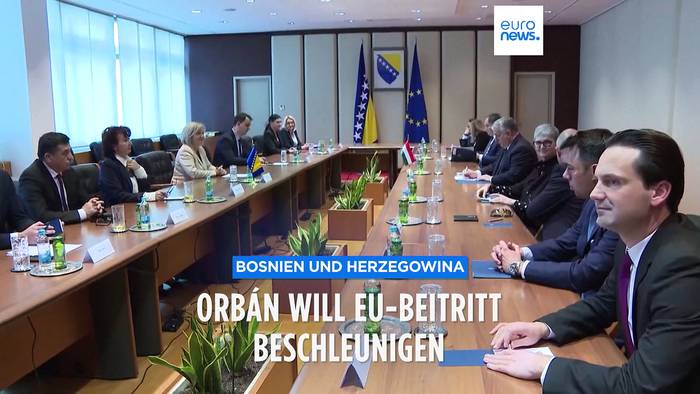 News video: Bosnien und Herzegowina: Orbán spricht sich für schnellen EU-Beitritt aus
