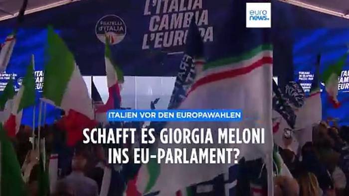 News video: Vor den Europawahlen: Schafft es Giorgia Meloni ins EU-Parlament?