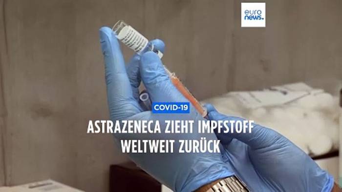 News video: AstraZeneca zieht Impfstoff weltweit zurück