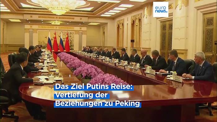 Video: Putin auf Staatsbesuch in Peking bei seinem 