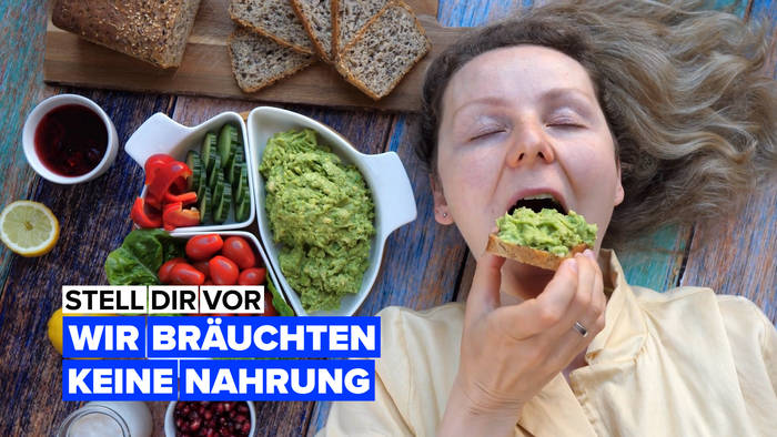 Video: Stell dir vor, wir bräuchten keine Nahrung mehr