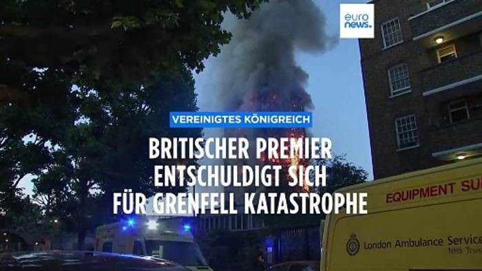 Video: Grenfell Katastrophe: Britischer Premier entschuldigt sich 7 Jahre später