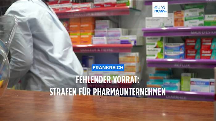 Video: Fehlender Medikamentenvorrat: Frankreich verhängt Geldstrafen für Pharmaunternehmen