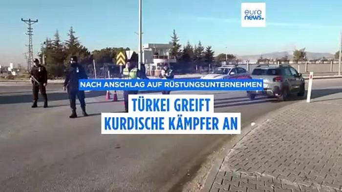 Video: Nach Anschlag auf Rüstungsunternehmen: Türkei greift kurdische Kämpfer an