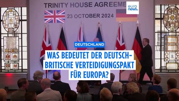 Video: Deutsch-Britischer Verteidigungspakt: Europas Antwort auf neue Sicherheitsherausforderungen