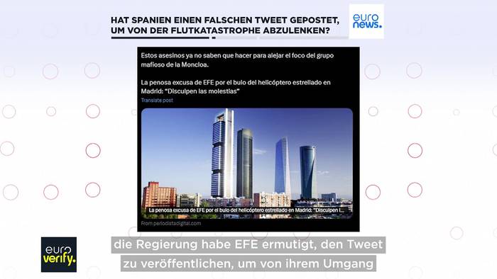 Video: Hat Spanien einen falschen Tweet zur Ablenkung von der Flutkatastrophe gepostet?