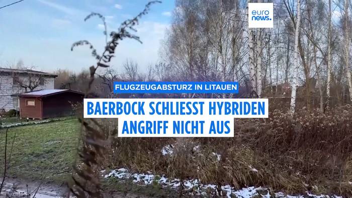 Video: Flugzeugabsturz in Litauen: Baerbock schließt hybriden Angriff nicht aus