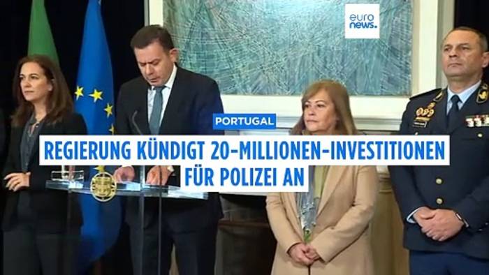 Video: 600 neue Fahrzeuge für Portugals Polizei: Regierung kündigt 20-Millionen-Investitionen an