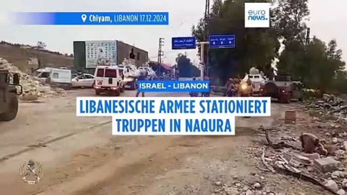 Video: Libanesische Armee rückt im Rahmen des israelischen Waffenstillstandsabkommens in die Küstenstadt Naqura ein
