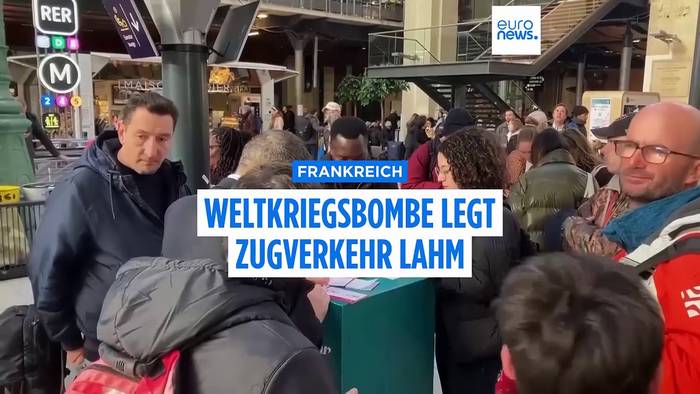Video: Weltkriegsbombe legt Zugverkehr in Paris lahm