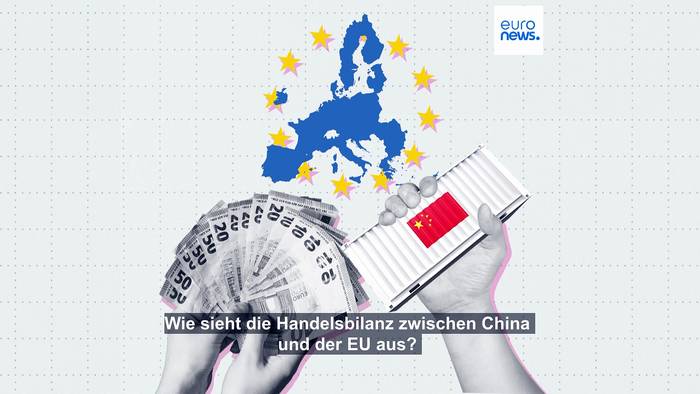 Video: Wie sieht die Handelsbilanz zwischen China und der EU aus?
