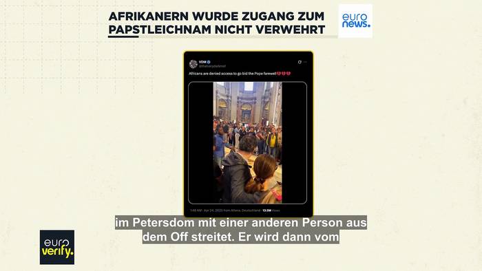 News video: Nein, Afrikanern wurde der Zugang zum Leichnam von Papst Franziskus nicht verwehrt