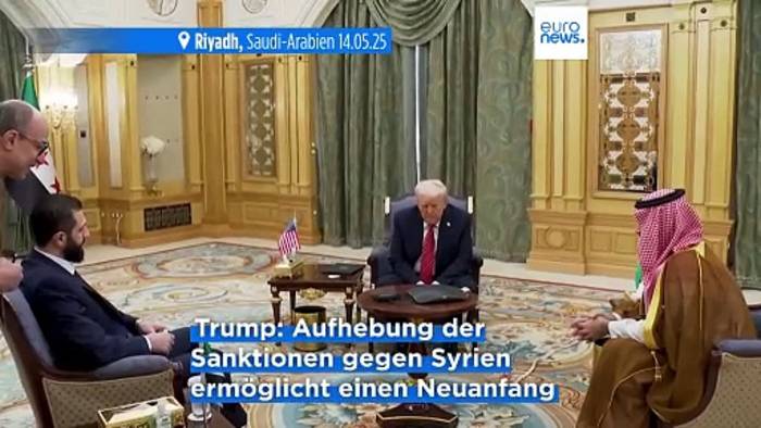 News video: Trump trifft sich mit Syriens Präsident und hebt Sanktionen auf