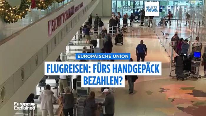 Video: Exklusiv: EU erwägt, Gebühren für Handgepäck zu erlauben