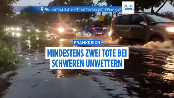 News video: Überflutete Straßen: Zwei Tote bei Unwettern in Frankreich