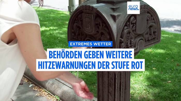 News video: Zahl der Notfälle steigt: Behörden geben europaweit Hitzewarnungen der Stufe Rot