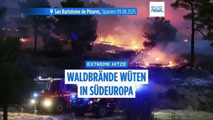 Video: Waldbrände wüten in Südeuropa: 