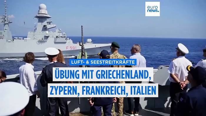 News video: Luft- & Seestreitkräfte: Übung mit Griechenland, Zypern, Frankreich, Italien