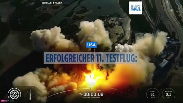 News video: SpaceX startet erfolgreich den 11. Testflug der Riesenrakete Starship
