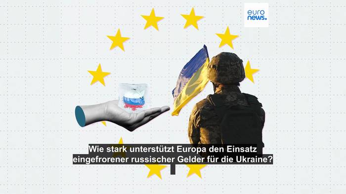 News video: Unterstützen die Europäer die Verwendung eingefrorener russischer Gelder zur Unterstützung der Ukraine?