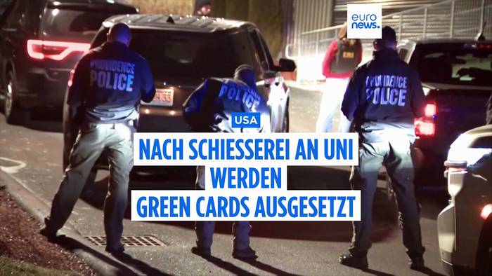 News video: Keine Green Cards mehr für die USA nach tödlichen Schüssen an Brown University