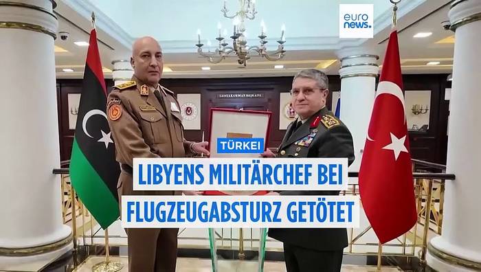 News video: Libyens Militärchef bei Flugzeugabsturz in der Türkei getötet