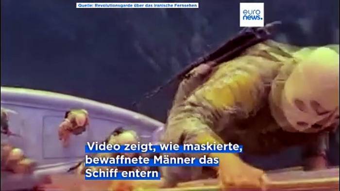 News video: Iran zeigt Propagandavideo einer Schiffsbeschlagnahmung in der Straße von Hormus