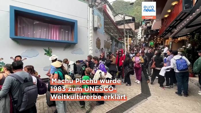 Video: Machu Picchu: Traumziel wird für viele Besucher zum Albtraum