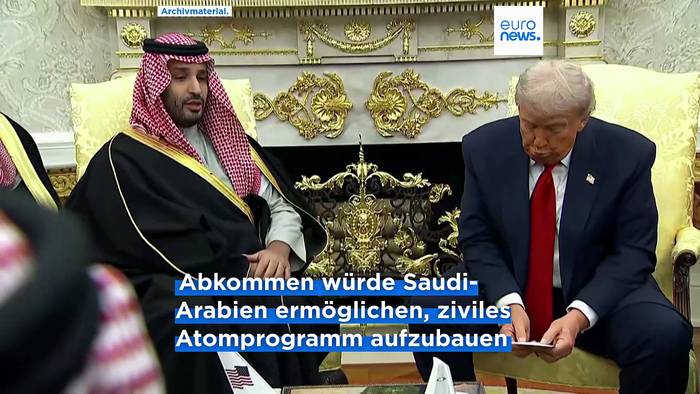 News video: Brisanter Atom-Deal: USA öffnen Saudi-Arabien die Tür zur Urananreicherung